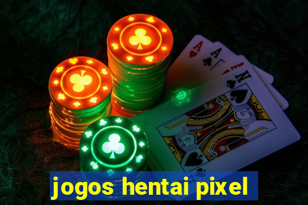 jogos hentai pixel